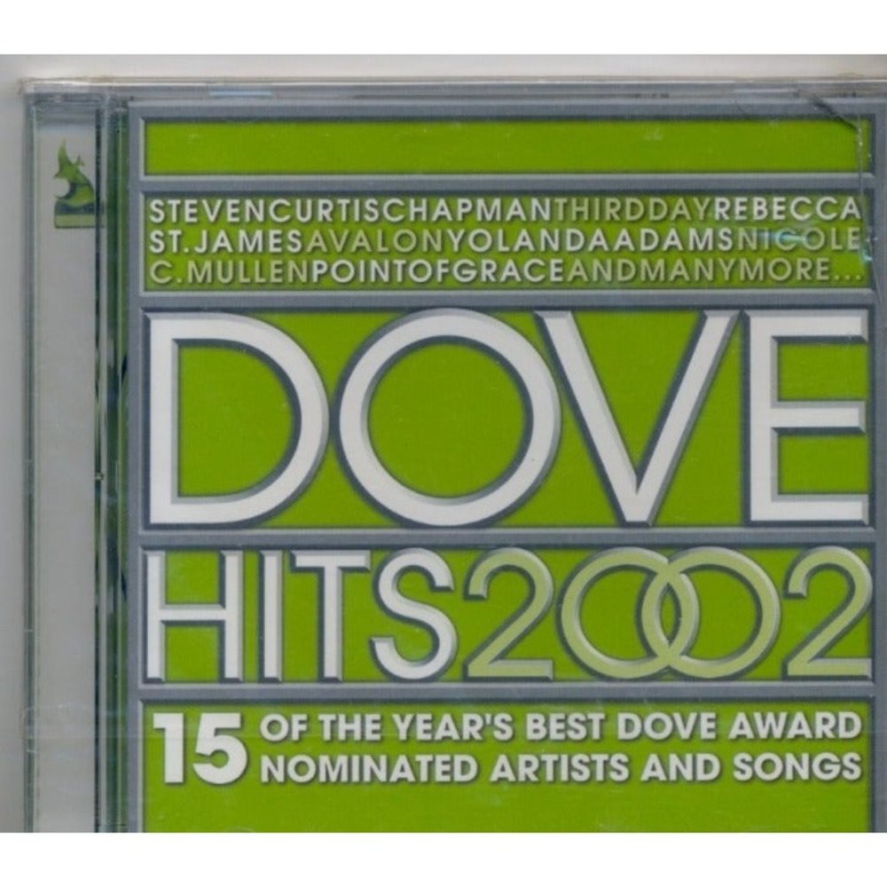 DOVE HITS CD 2002 15 YEAR'S BEST DOVE AWARD NOMINATED ARTISTS AND SONGS